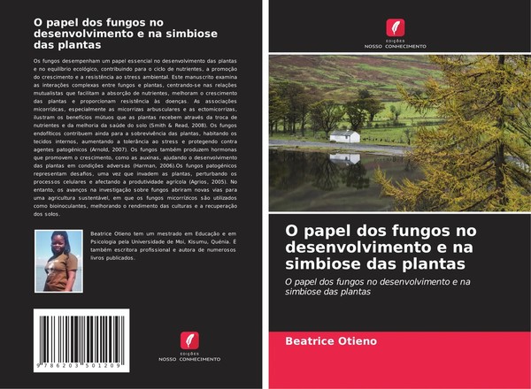 Beatrice Otieno | O Papel Dos Fungos No Desenvolvimento E Na Simbiose Das...-image