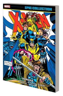 X-Men Epic Collection: Legacies by Fabian Nicieza (English) Paperback Book