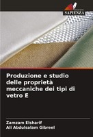Zamzam Elsharif (U. A.) | Produzione E Studio Delle Proprietà Meccaniche Dei...