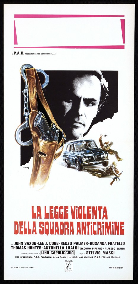 Locandina di La legge violenta della squadra anticrimine (1° tipo) (1976)