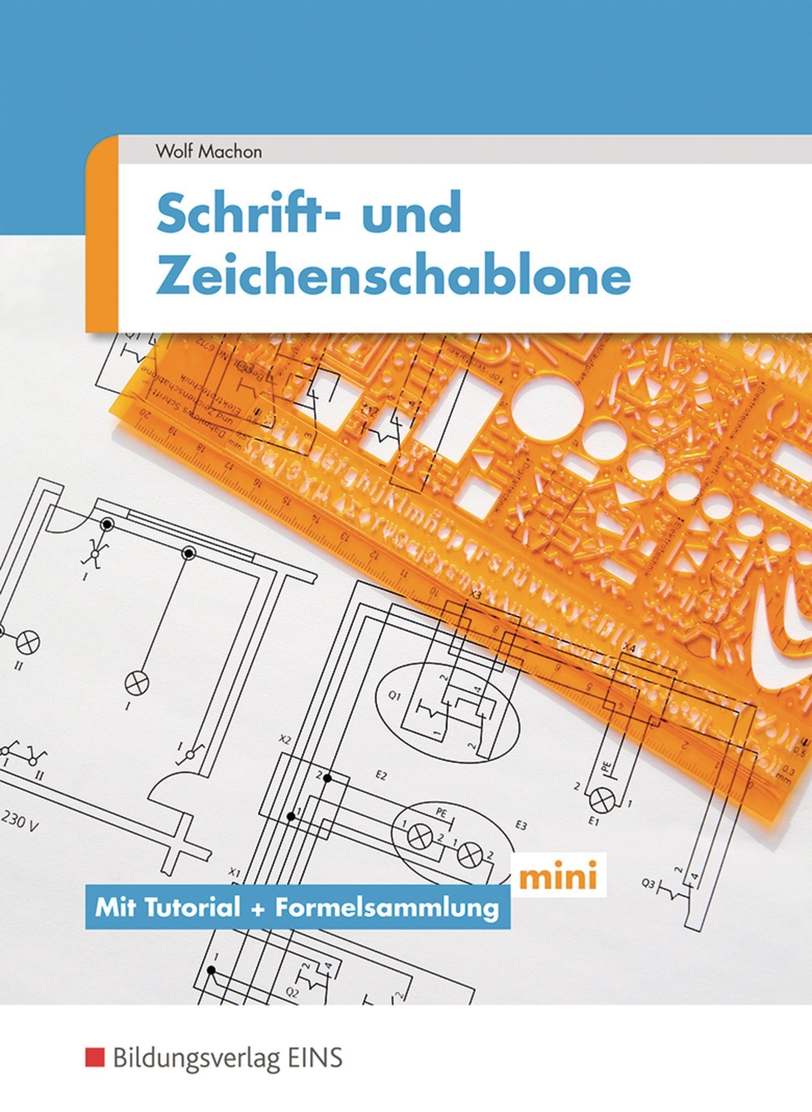 Schrift- Und Zeichenschablone Elektrotechnik | Wolf Machon | Buch | 32