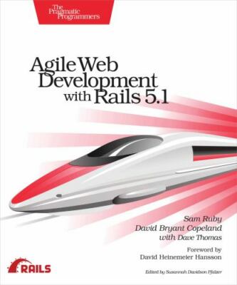 Agile Web Development with Rails 5.1 by 