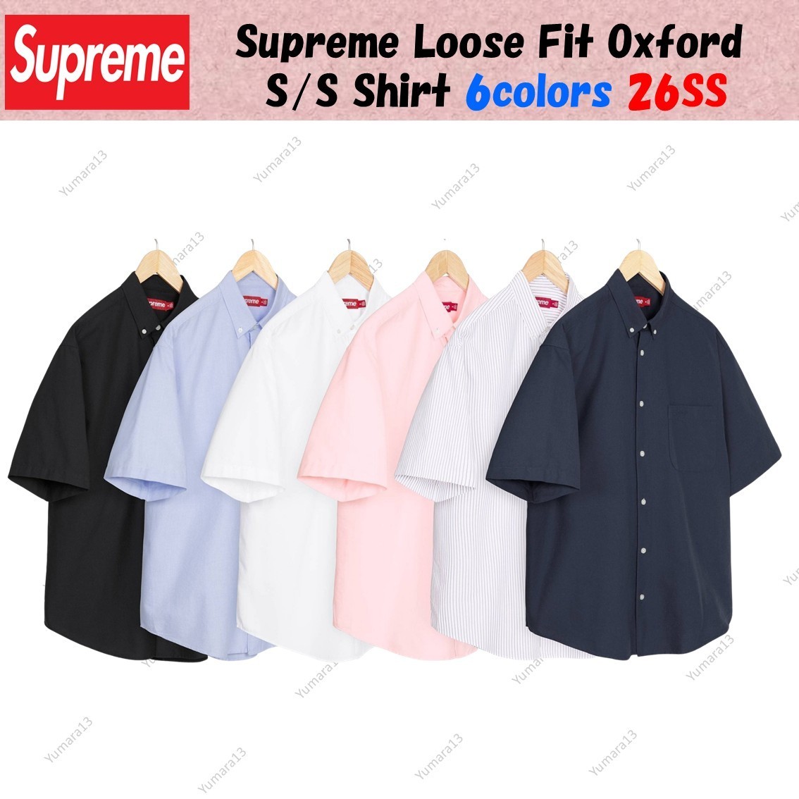 Supreme Loose Fit Oxford S/S Shirt 6colors 26SS | eBay