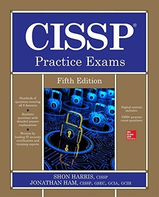 CISSP PRACTICE EXAMS, FIFTH EDITION By Shon Harris & Jonathan Ham **BRAND NEW**