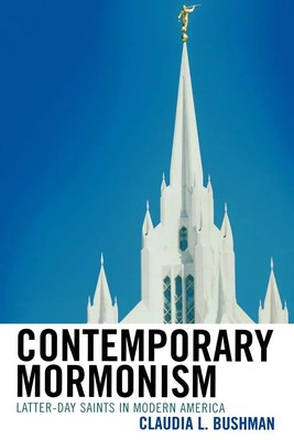 Claudia L. Bushman | Contemporary Mormonism | Taschenbuch | Englisch (2008)