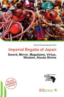Dismas Reinald Apostolis | Imperial Regalia Of Japan | Taschenbuch | Englisch