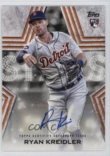 2023 Topps Series 1 Baseball Stars Auto Ryan Kreidler #BSA-RKR Auto 1t3