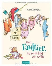Vom Faultier, das nicht faul sein wollte: Rettet di... | Buch | Zustand sehr gut