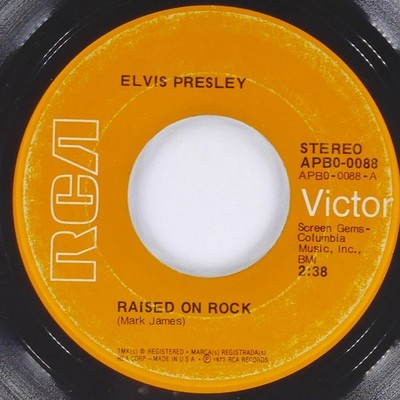 ELVIS PRESLEY Raised On Rock / For Ol' Times Sake RCA VICTOR APB0-0088 VG- 45rpm