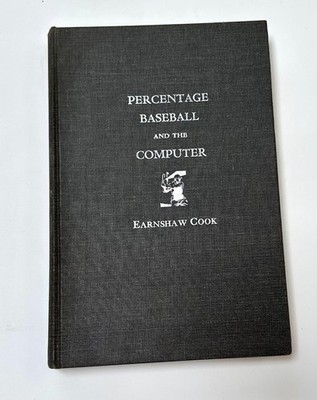 Earnshaw Cook Signed ''Percentage Baseball And The Computer '' 1971 Sabermetrics