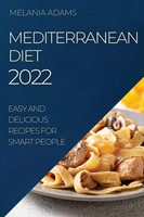 Melania Adams | Mediterranean Diet 2022 | Taschenbuch | Englisch (2022)