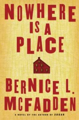 #ad #ad Nowhere Is a Place Hardcover By McFadden Bernice L. VERY GOOD $5.98
