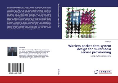 Ali Ek¿im | Wireless packet data system design for multimedia service...