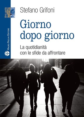 Stefano Grifoni Giorno dopo giorno. La quotidianità con  (Paperback) (UK IMPORT)