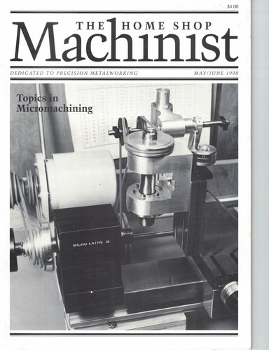 The Home Shop Machinist Magazine - CHOOSE FROM YEARS 1982-1991 - FAST SHIP - Picture 43 of 47