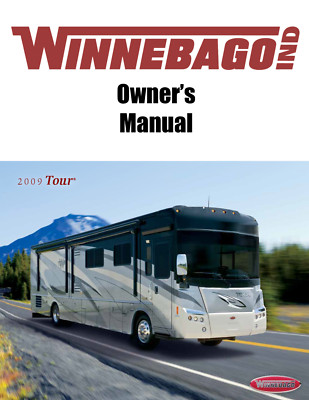 2009 Winnebago Tour Home Owners Operation Manual User Guide Coil Bound