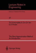 Best Approximation Method an Introduction, Paperback by Hromadka, Theodore V....