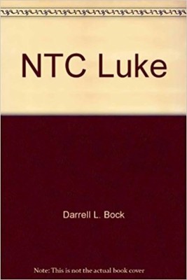 Luke (IVP New Testament Commentary) By Bock, Darrell L Darrell L