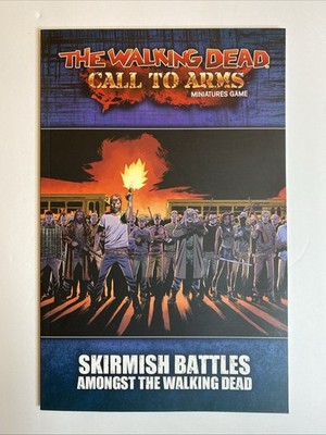 The Walking Dead Call To Arms Miniatures Game Rulebook - Mantic Games 2019