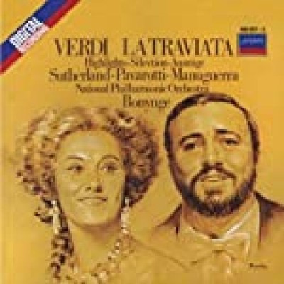 Verdi: La Traviata (Auszüge) Summers Pavarotti Sutherland Joan  u. a.: