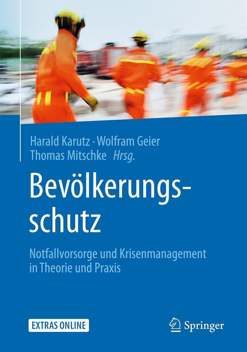 Thumbnail - Bevölkerungsschutz | Notfallvorsorge Und Krisenmanagement In Theorie