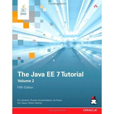 Das Java EE 7 Tutorial: Band 2 (5. Auflage) (Java-Serie) von Jendrock, Eric