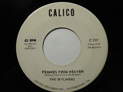 Skyliners - Pennies From Heaven  STAMPED ORIGINAL!!