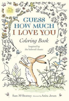 Guess How Much I Love You Coloring Book: (An Interactive Activity Book for C...