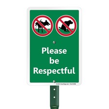 Please Be Respectful No Dog Pooping 10x7 inches, 10" x 7" Sign with 18" Stake