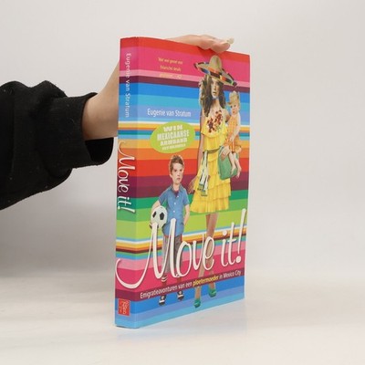 Move It!  |  Eugenie van Stratum