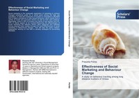 Effectiveness Of Social Marketing And Behaviour Change Prasanta Parida