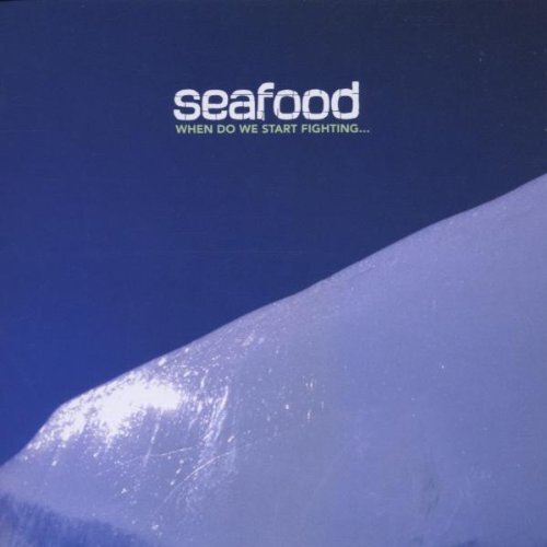 7024781 Audio Cd Seafood - When Do We Start Fight