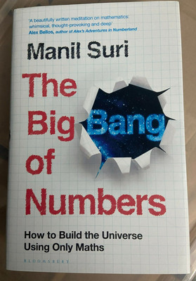 The Big Bang of Numbers: How to Build - Suri, Manil - NEU - Hardcover