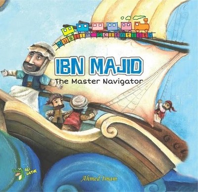 Ahmed Imam Ibn Majid (Taschenbuch) Muslim Scientists