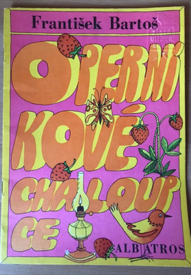 Kindergeschite O Pernikove Chaloupce, von Frantisek Bartos, Jan Brychta, 1969