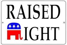 Rogue River Tactical Funny Republican Conservative Metal Tin Sign Wall Decor ...