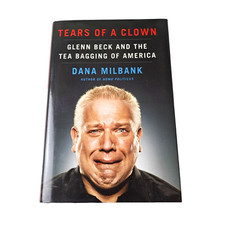 Hardcover Book Glenn Beck and the Tea Bagging of America Dana Milbank 
