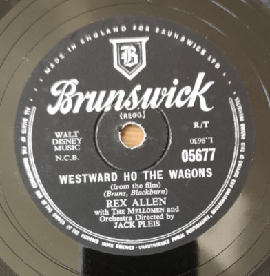 REX ALLEN UK 1957? SHELLAC 10'' 78:Westward Ho The Wagons/Wringle Wrangle. 05677