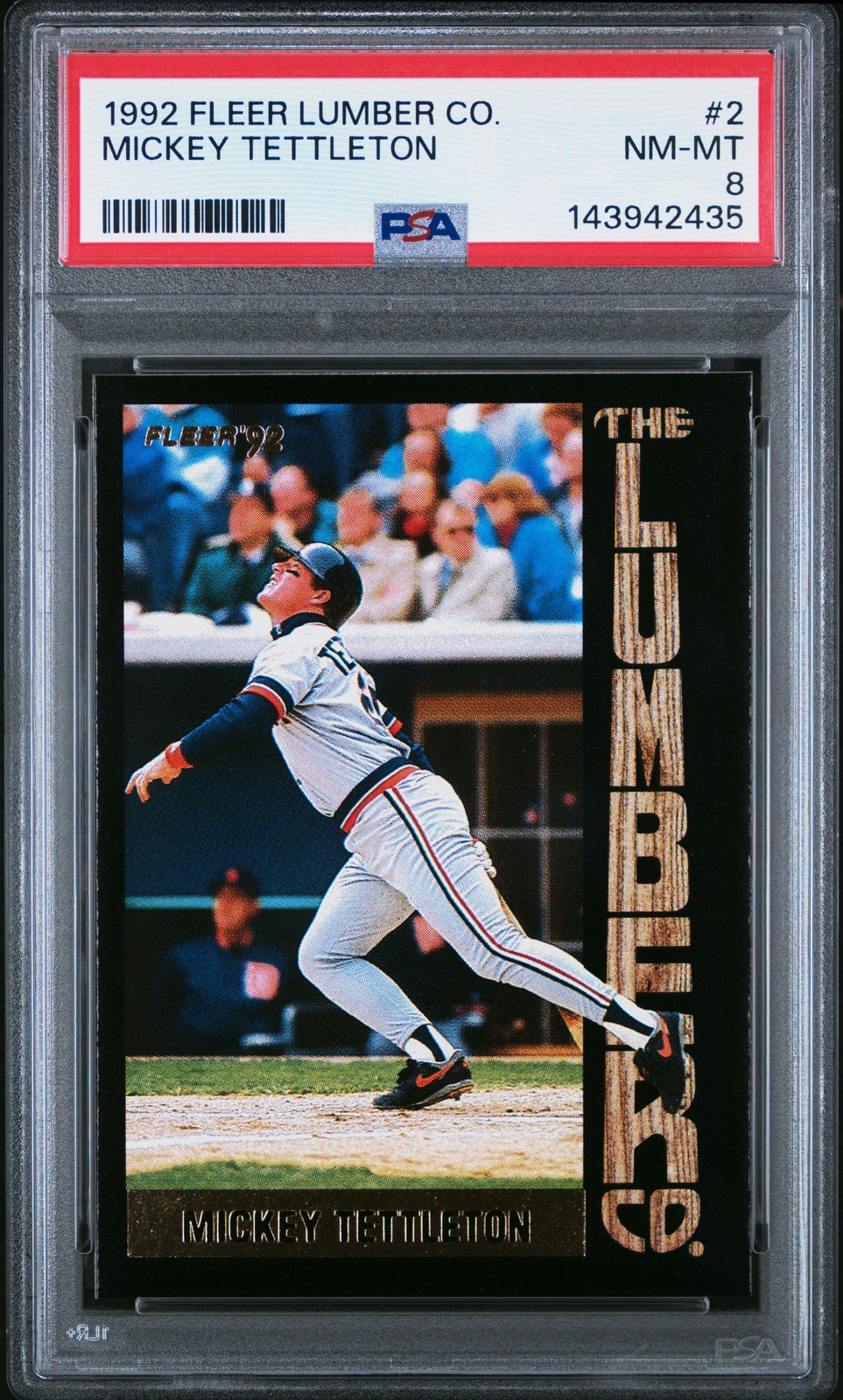1992 Fleer Lumber Co. #2 Mickey Tettleton PSA 8