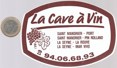 sticker . LA CELLAR A VIN in Saint Mandrier et La Seyne