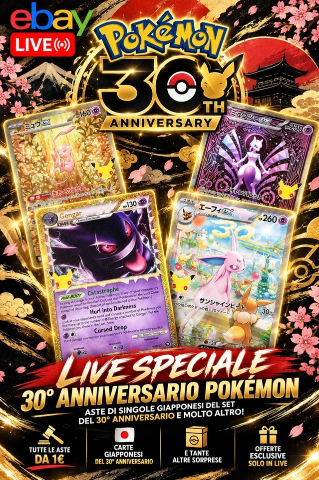 SINGOLE 30TH ANNIVERSARY JP IN ASTA! LIVE EVENTO POKEMON