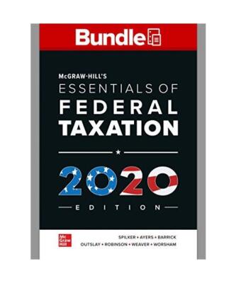 Gen Combo Looseleaf McGraw-Hills Essentials of Federal Taxation; Connect Access 