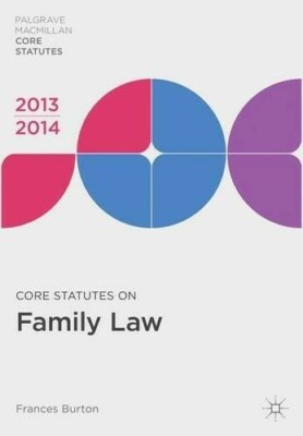 Core Statutes on Family Law 2013-14 (Palgrave Macmillan Core Statutes), Very Goo