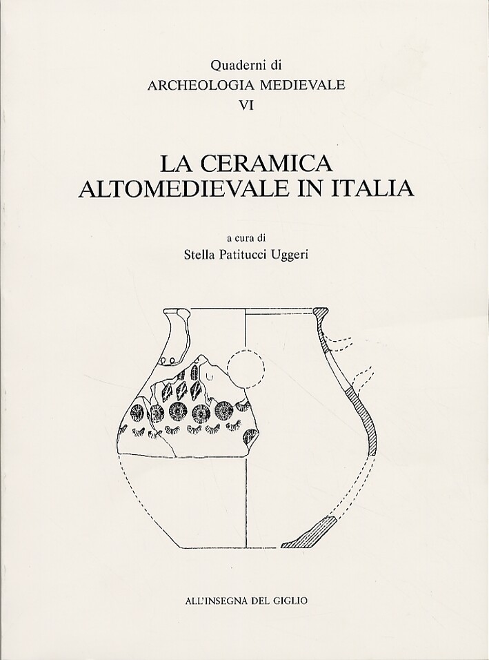 La ceramica Altomedievale in Italia