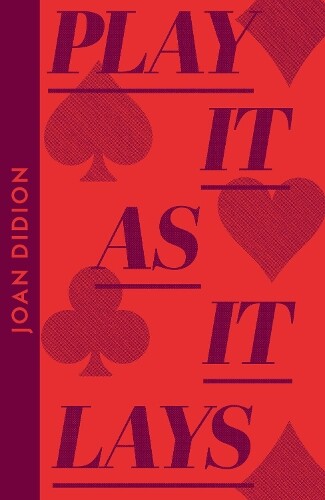 Joan Didion Play It As It Lays (Tascabile) Collins Modern Classics