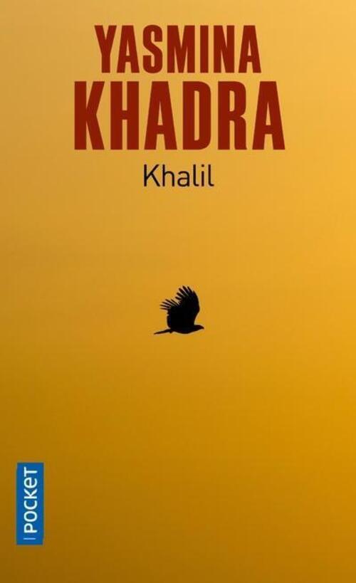 Thumbnail - Khalil | Yasmina Khadra | Französisch | Taschenbuch | 240 S. | 2019 |