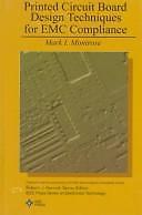 Printed Circuit Board Design Techniques for Emc Compliance (Ieee Press Series...