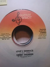 Sweet Thunder, Love's Embrace ~ NM 1979 Fantasy WMOT promo 45