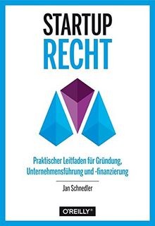 Startup-Recht: Praktischer Leitfaden für Gründung, ... | Buch | Zustand sehr gut