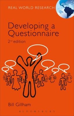Developing a Questionnaire Bill Gillham